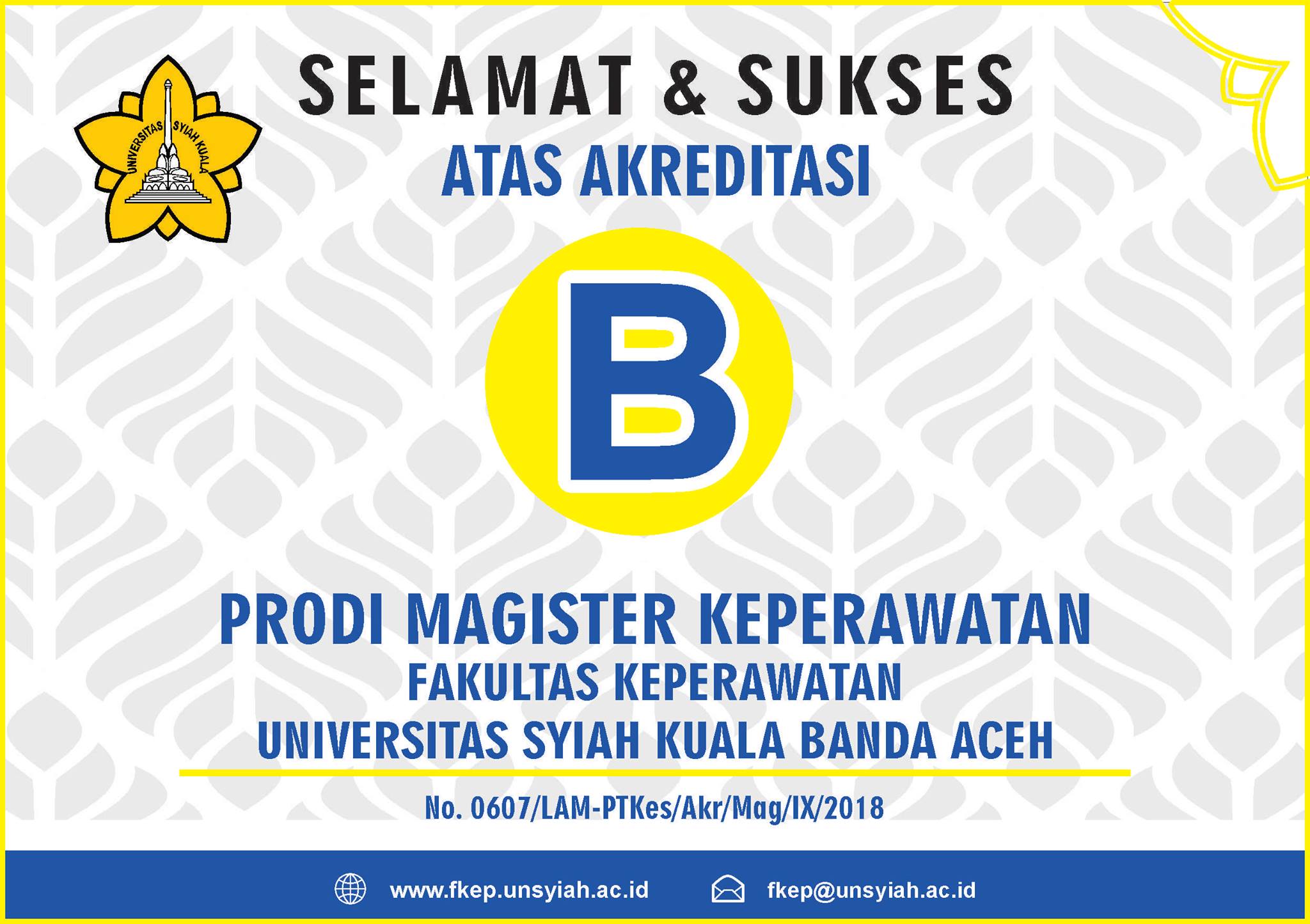 Program Studi Magister Keperawatan Fakultas Keperawatan Universitas Syiah Kuala Raih Akreditasi Predikat B